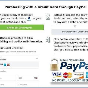 May include: A step-by-step guide on how to purchase with a credit card through PayPal. The image shows a screenshot of the PayPal checkout process, including a PayPal Guest Checkout form with fields for country, card number, expiration date, CSC, first name, and last name. The image also includes a padlock icon and the text "Secure Payments By: PayPal" with the PayPal logo and logos for Visa, Mastercard, Discover, and American Express. The text "NO PAYPAL ACCOUNT NEEDED!" is also included.