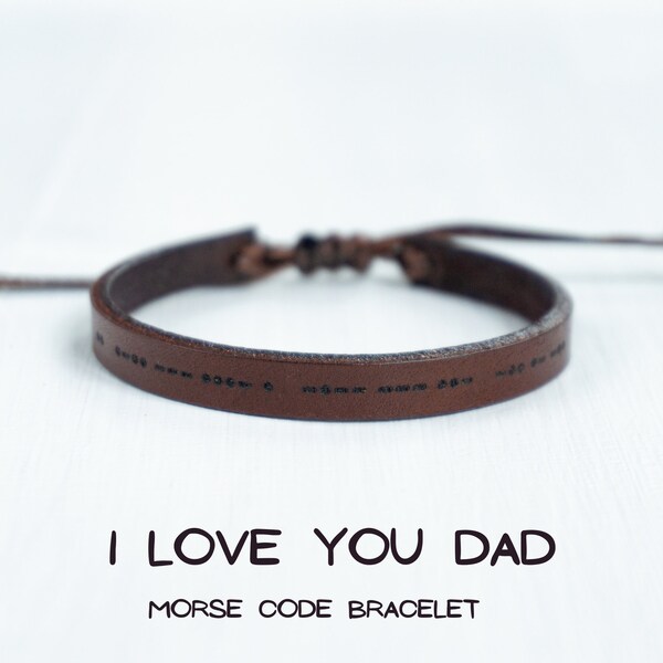 I Love You Dad morse code bracelet, fathers day gifts, leather bracelet, family bracelet, Christmas gift, Family reunion favors