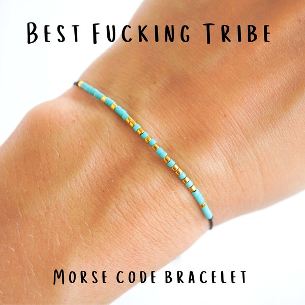 BEST FUCKING TRIBE Morse code bracelet, Best friend gift, Best friend bracelet, Friendship gifts for best friend female, Christmas gifts New