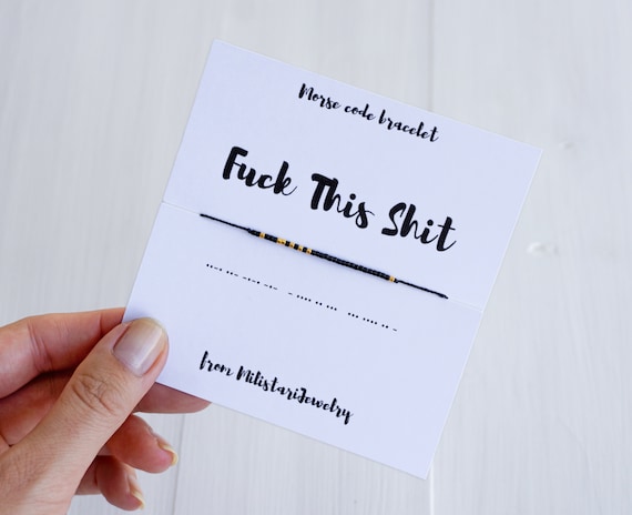 FUCK THIS SHIT Morse Code Bracelet, Best Friend Gifts, Friendship