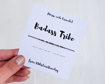 BADASS TRIBE Morse code bracelet, best friend gifts, friendship bracelet, minimalist braclet, funny bracelets, Christmas gifts