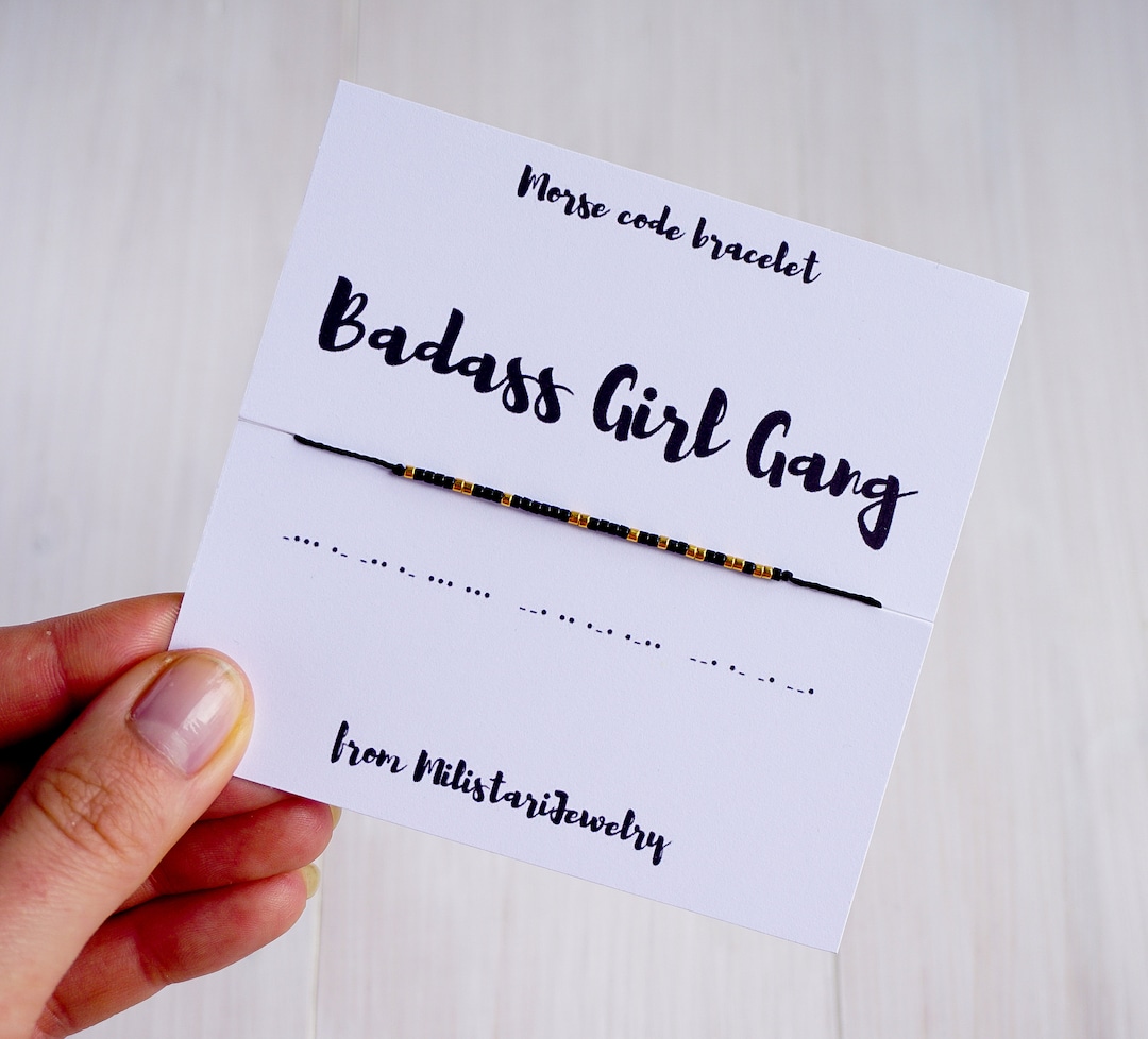 BADASS GIRL GANG Morse Code Bracelet, Best Friend Gifts, Gifts for Girl Friends, Girl Gang