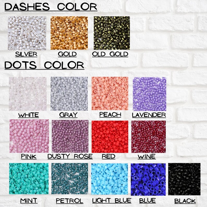 May include: A chart showing different colors of beads for jewelry making. The chart is divided into two sections: "Dashes Color" and "Dots Color". The "Dashes Color" section shows silver, gold, and old gold beads. The "Dots Color" section shows white, gray, peach, lavender, pink, dusty rose, red, wine, mint, petrol, light blue, blue, and black beads.