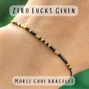 ZERO FUCKS GIVEN morse code bracelet, best friend gifts, friendship bracelet, boy best friend gift, funny gift, Christmas gifts
