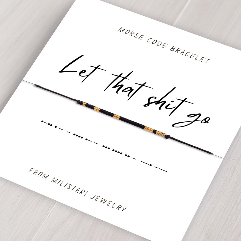 Let That Shit Do Morse Code Bracelet – Friendship Bracelet, Hidden Message, Empowerment Gift, Best Friend Gift, Christmas gifts, Funny Gift image 4