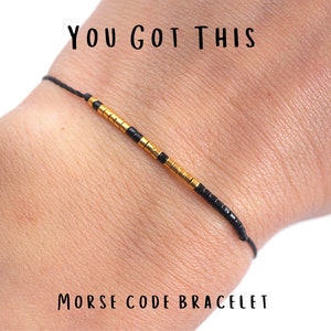 YOU GOT THIS  Morse code bracelet, Best friend gifts, Friendship bracelet, Graduation gift, Inspirational gift, Strong woman gift
