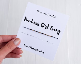 BADASS GIRL GANG Morse code bracelet, best friend gifts, gifts for girl friends, female friend gift, Christmas gifts, friendship bracelet