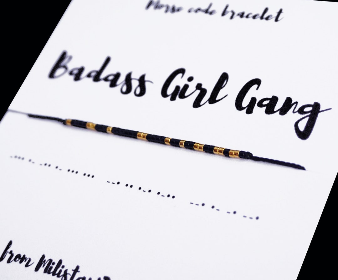 BADASS GIRL GANG Morse Code Bracelet, Best Friend Gifts, Gifts for Girl