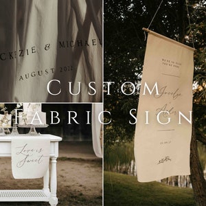 Fully Custom Fabric Sign | Wedding Welcome Sign | Fabric Bar Menu | Seating Chart | Linen Sign for Weddings