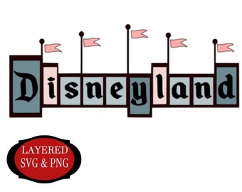 SVG file, Cricut cut file, PNG file, Disneyland Sign SVG
