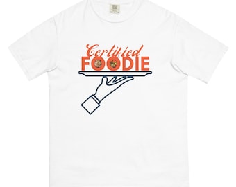 Certified Foodie Unisex T-Shirt,Funny Food Lover Tee for Chefs and Home Cooks, Culinary Gift Idea for Food Bloggers and Enthusiasts