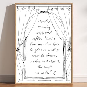 Poniedziałkowy poranek, słodki motywacyjny nadruk, słodka typografia Doodle, otwarte okno, inspirujące zdanie, pomysł na prezent, nowoczesny minimalistyczny plakat z cytatem