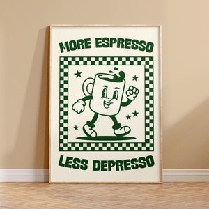More Espresso Less Depresso レトロ ウォール アート プリント - レトロ キャラクター ポスター、キッチン プリント、楽しいコーヒー、レトロ ユーモア、カフェイン、チェッカーボード