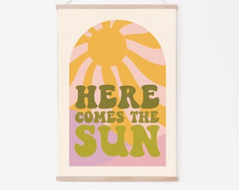 Here Comes The Sun Print - Retro Style Typography, 60s, 70s, Bright Colours, Vintage Effect, Summer Holiday Travel, Funky Wall Art, Sunburst