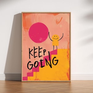 Impresión colorida, divertida y alegre con la frase motivacional de estética retro de moda, ilustración de garabatos, sol, arte rosa y amarillo