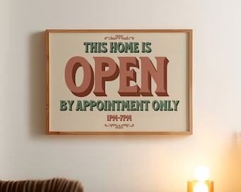 OPEN Retro Hallway Entry Way Print, Living Room Art, Mid Century Modern, Typography, Funny Leave By 7 Decor, Vintage Style Phrase, Landscape