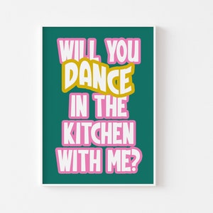 Baila conmigo en la cocina: póster divertido de discoteca en la cocina, discoteca retro, divertida, atrevida, divertida, de los años 70 y 60, hippie peculiar, arte musical