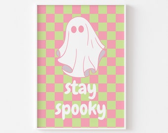 Stay Spooky Cute Ghost Halloween Print - Pastel Halloween, Groovy Retro Pastel, Girly Halloween, Danish Pastel, Cute Checkerboard, Funky Art
