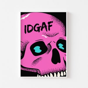 IDGAF Totenkopf Print - Grunge, Goth, Schwarz Kunstdruck, 00s Nostalgie, Alternatives Poster, Emo Rock Musik, 90er 00s Emo, Elder Emo, Anger Hefte,