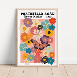 Portobello Road Flower Market Print - Colourful Retro Art, Groovy Floral, 1970s 1960s, Bright Bold, Hippie Flowers, London, On Trend Poster