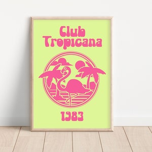 Impresión retro de los años 80 del Club Tropicana: impresión de moda, arte de neón, arte de pared de moda, póster tropical, discoteca, cócteles de playa de verano, flamenco