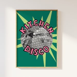 Kitchen Disco Retro Colourful Print - Kitchen Poster, Aesthetic Fun Kitchen Dopamine Decor, Disco Ball, Bold Retro 70s 80s 90s Wall Art