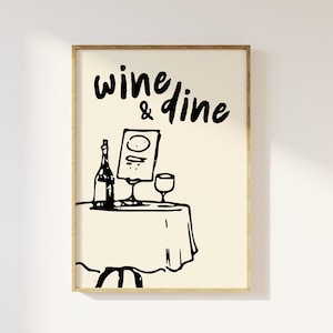 May include: Black and white illustration of a wine bottle, glass, and menu on a table with the text "wine & dine".