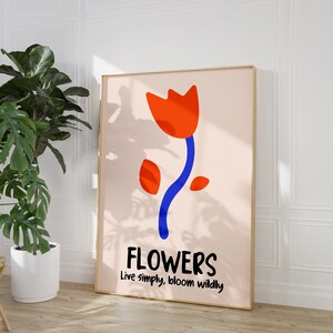 Impresión abstracta de flores llamativas: flores retro coloridas, estilo Matisse, vive simplemente y florece salvajemente, arte floral retro de los años 70, póster para el hogar