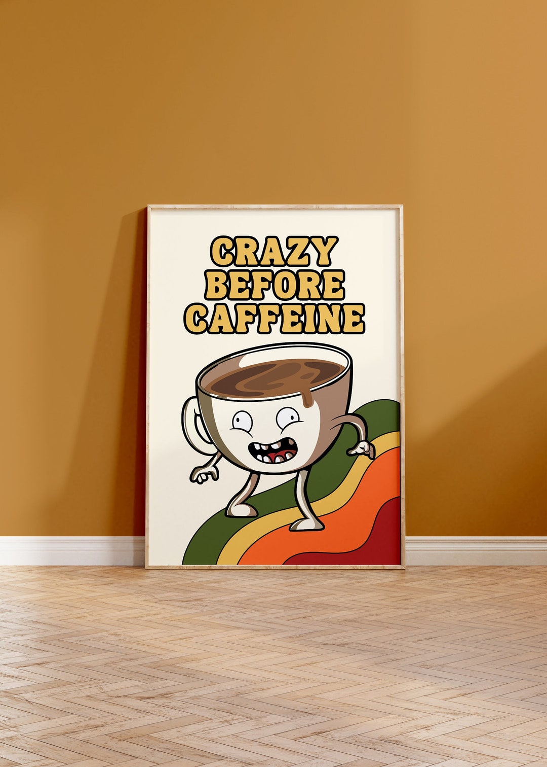 Retro Crazy Before Caffeine Print - Retro Character, Psychedelic