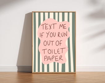Text Me If You Run Out Of Toilet Paper Print, Funny Bathroom Wall Art, Retro Quote Poster, Playful Decor, Wavy Stripe Print, Guest Bathroom