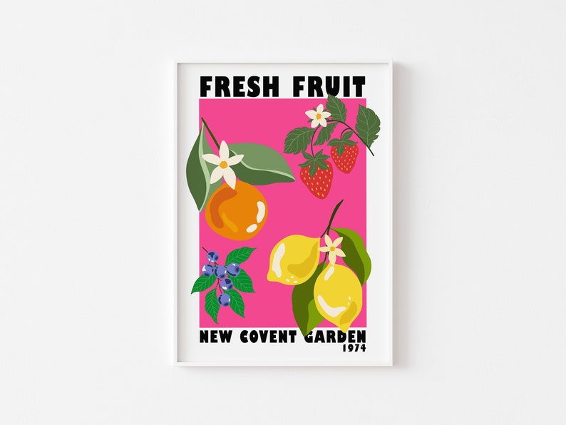 May include: A pink poster with the text "FRESH FRUIT NEW COVENT GARDEN 1974" in black. The poster features illustrations of a lemon, orange, blueberries, strawberries, and flowers.