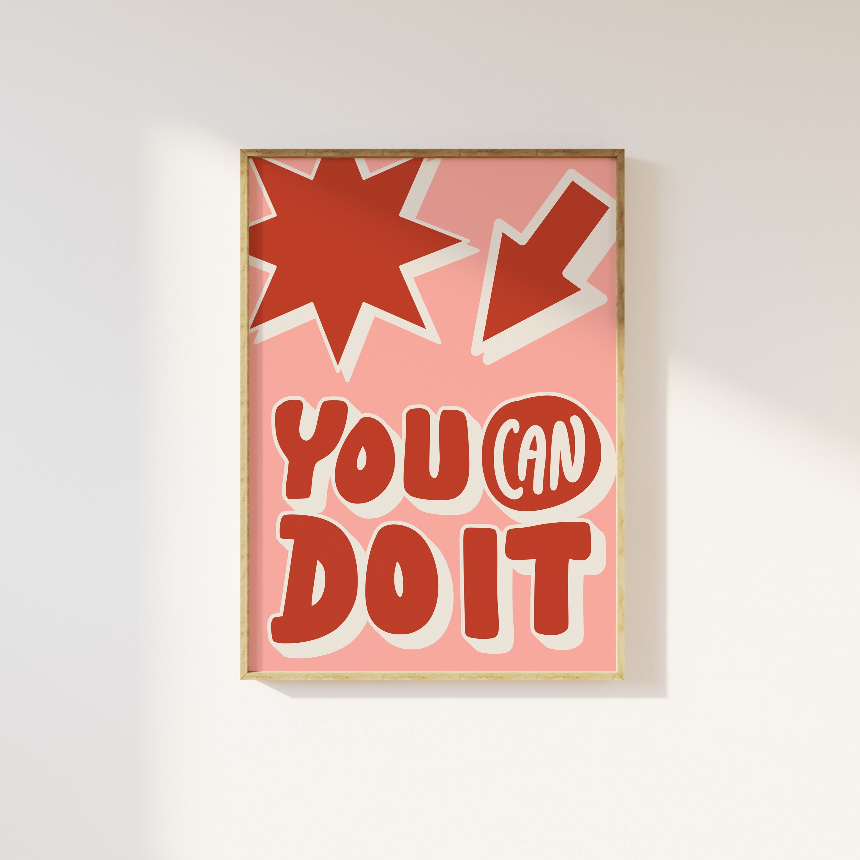 Pink And Red Retro You Can Do It Typography Print - Aesthetic Cool Feminist, Trendy Aesthetic, Dorm College Uni Teens, Affirmation, 90s 00s