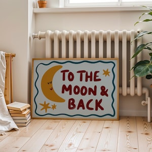 Hand-drawn children’s illustration featuring the phrase “To the Moon & Back” in bold, brush-style lettering with a soft, painterly texture. A smiling crescent moon with simple closed eyes appears beside the text, accompanied by small star shapes that add a gentle, playful feel. A wavy hand-drawn border frames the artwork, giving it a cosy, retro look. The overall style is warm, friendly and nostalgic, with an imperfect hand-painted aesthetic designed to feel comforting and child-friendly.