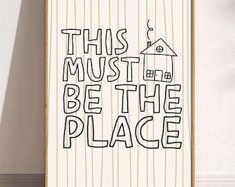 Este debe ser el lugar: Lámina decorativa para el hogar con un toque de fantasía.