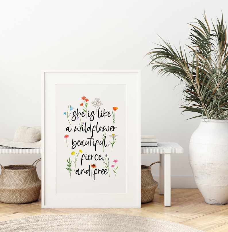 Wildflower Typography Print She is like a wildflower beautiful fierce and free, pretty flower quote, nature print, floral decor, feminine image 3