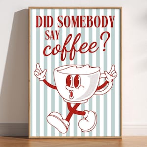 Fun Retro Coffee Print, Retro Kitchen Wall Art, Funny Cafe Barista Wall Art, Vintage Cafe Decor Playful Mid Century Gift for Coffee Lovers
