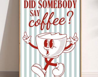 Fun Retro Coffee Print, Retro Kitchen Wall Art, Funny Cafe Barista Wall Art, Vintage Cafe Decor Playful Mid Century Gift for Coffee Lovers