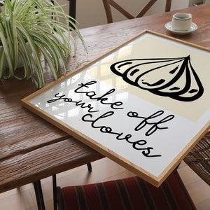 Take off Your Cloves Fun Kitchen Print - Food Pun Garlic Cloves ...