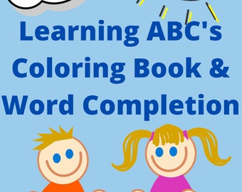 Learn Your Alphabet Coloring Book, Kids Coloring Book, Activity Book Digital Coloring Book