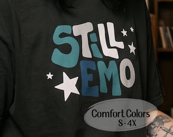 Still Emo Comfort Colors Heavyweight Garment-Dyed T-Shirt Black 2D or Grey 3D