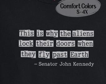 Senator John Kennedy Quote Why Aliens Lock Their Doors Louisiana Political Humor