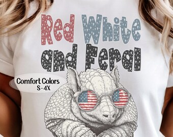 Red White & Feral cool armadillo fun patriotic tee for 4th of July celebrations Comfort Colors® oversized short sleeve t-shirt S-4X 1776 USA