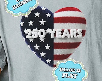 250 Years 3D Illusion Fuzzy Heart T-Shirt to Celebrate the USA