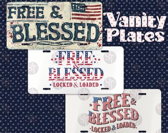 Free & Blessed metal Vanity Plates patriotic July 4th election year car home decoration