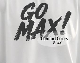 Go Max Encouragement Quote