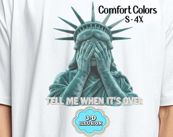 Tell Me When It's Over Statue of Liberty 3D Illusion T-Shirt Prayers for NYC