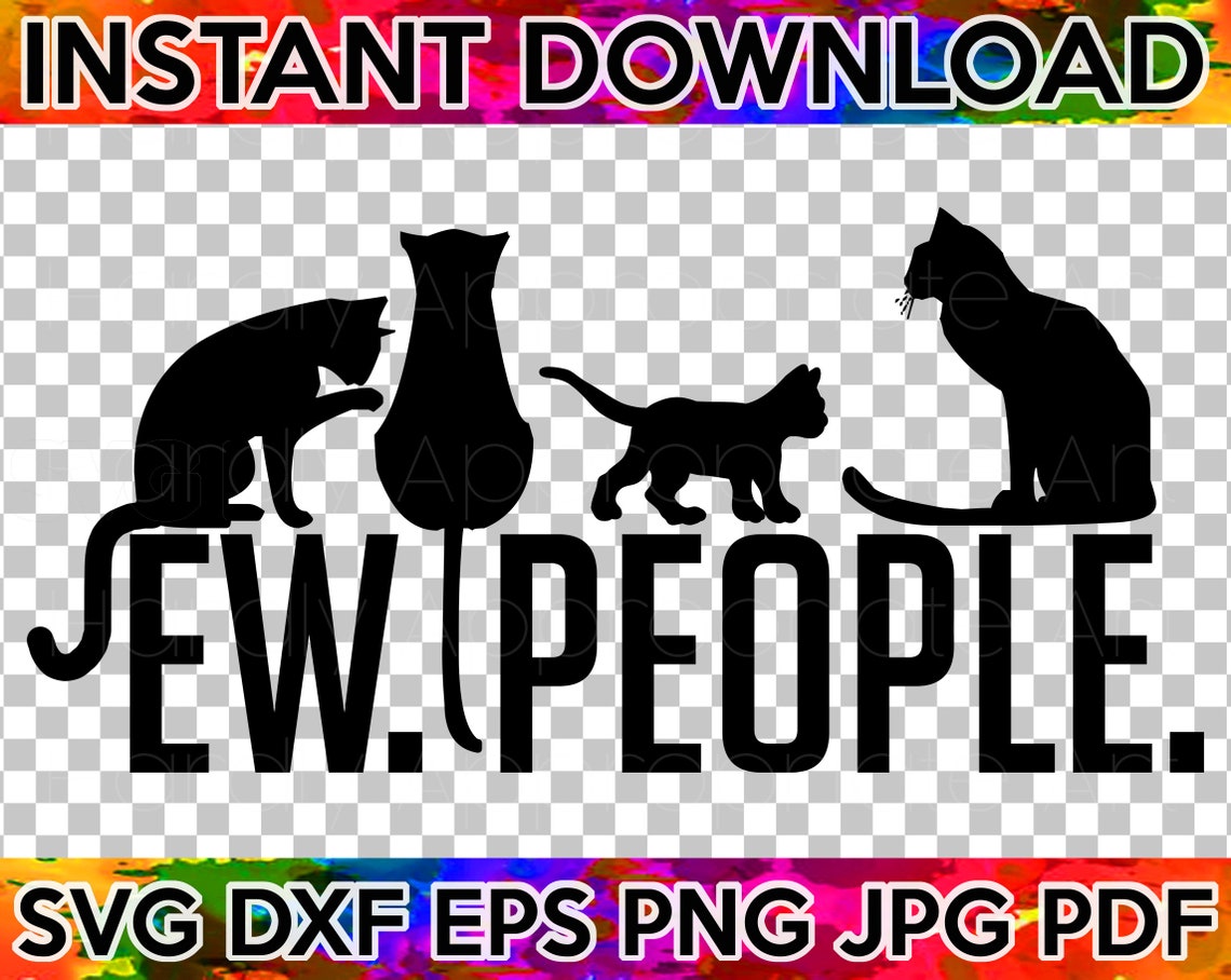 Ew People Cat SVG Cut File for Cricut Make Tshirts Decals | Etsy