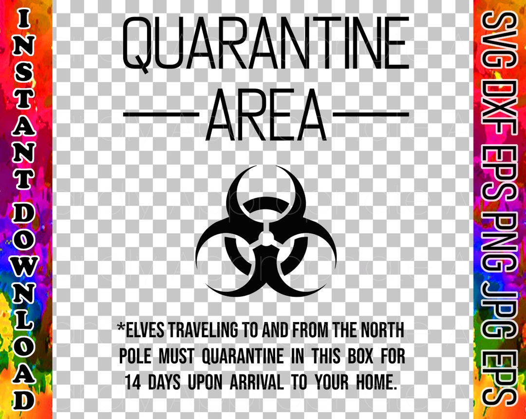 Elf Quarantine Area Cut File Christmas SVG Elf in a Box Instant