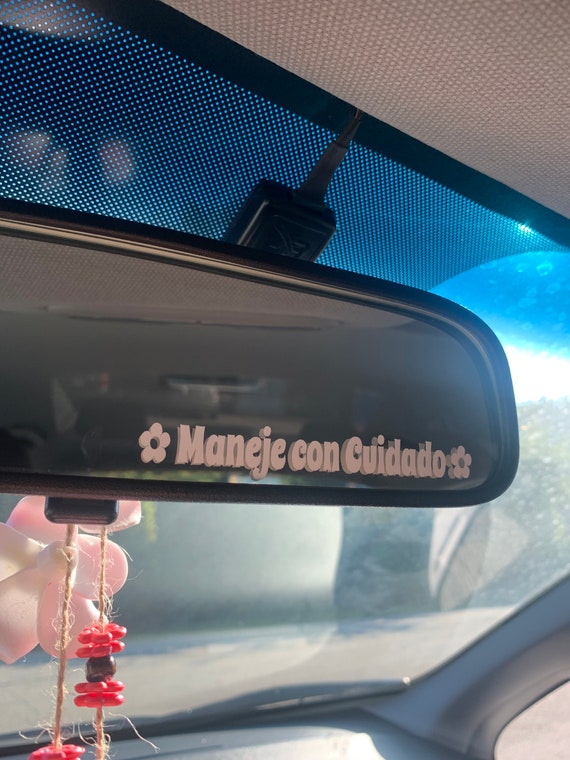 Drive Safe Rear View Mirror Decals Manejé con Cuidado Cute Etsy