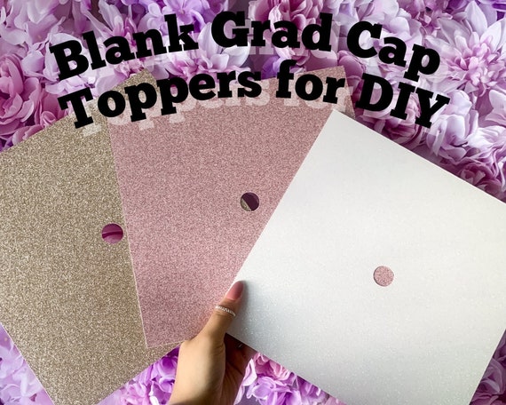 Blank Glitter Grad Cap Toppers for DIY in Premium Cardstock